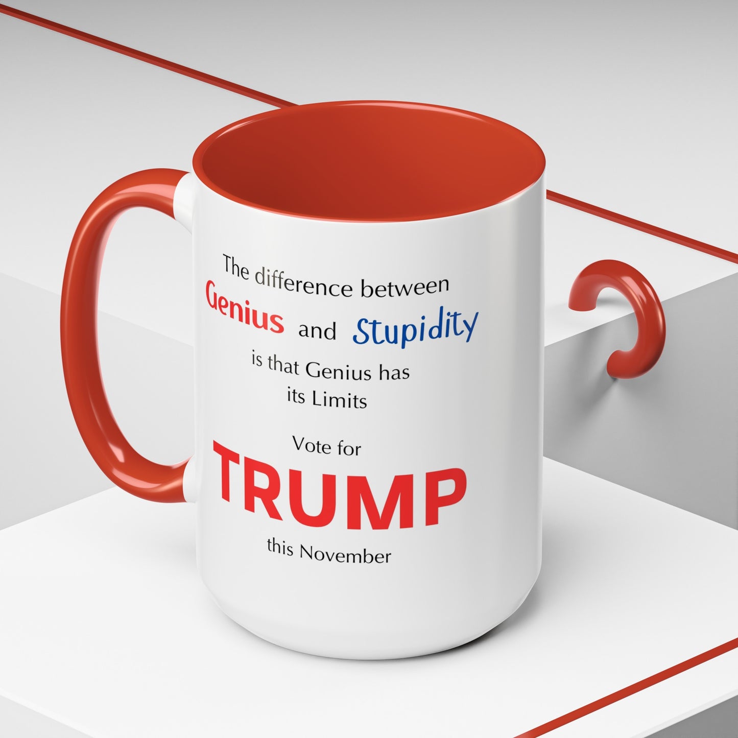 Trump The difference between Genius and Stupidity - Accent Coffee Mug (11, 15oz)