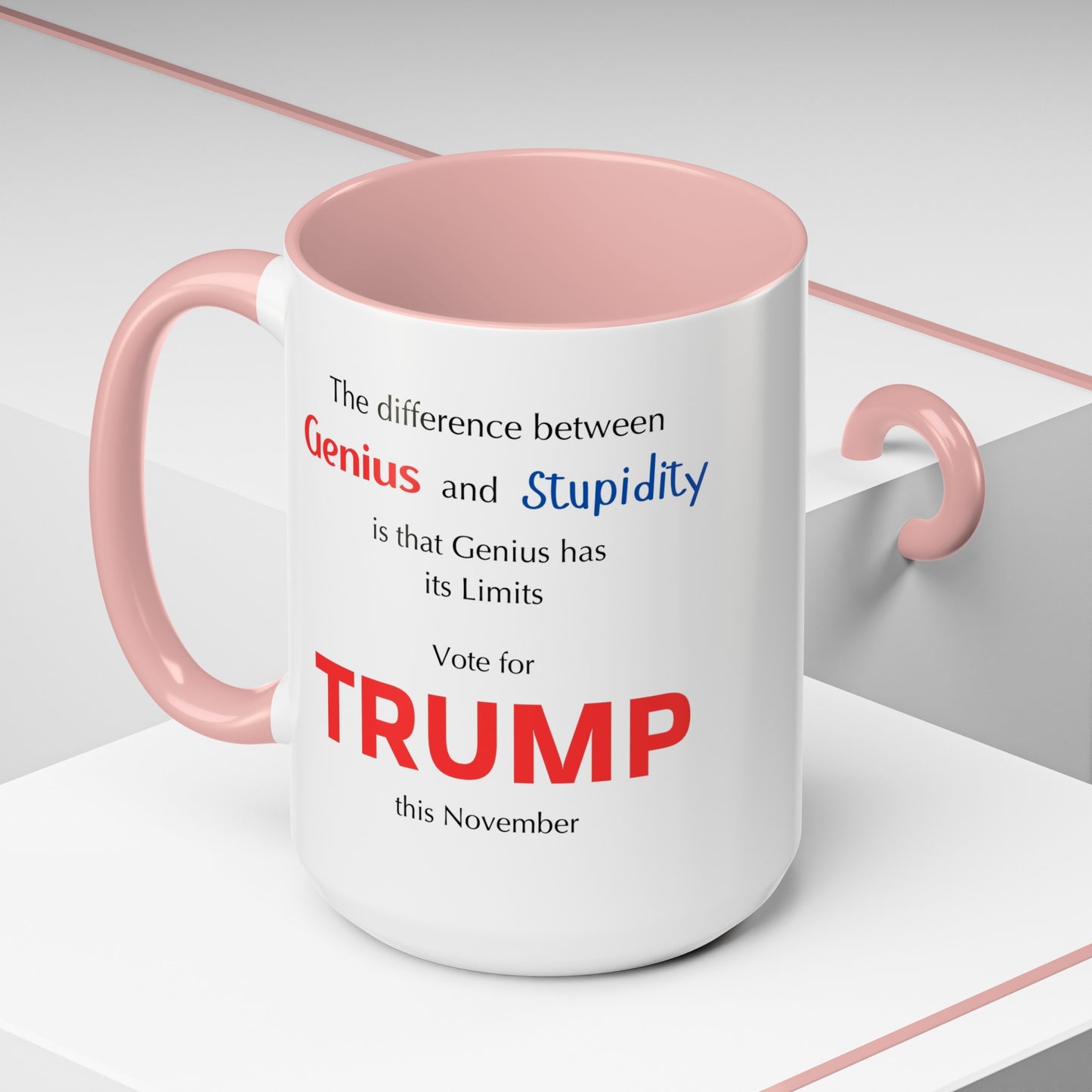 Trump The difference between Genius and Stupidity - Accent Coffee Mug (11, 15oz)